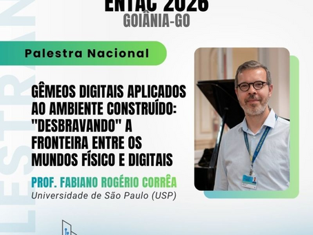 IA, IoT e Gêmeos Digitais: Professor Fabiano Corrêa ministrará palestra sobre Gêmeos Digitais no XXI ENTAC