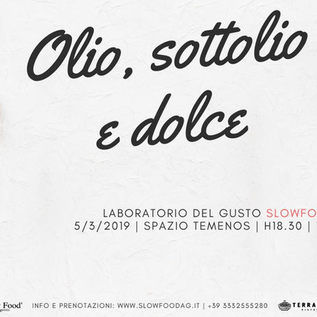 Olio, sottolio e dolce