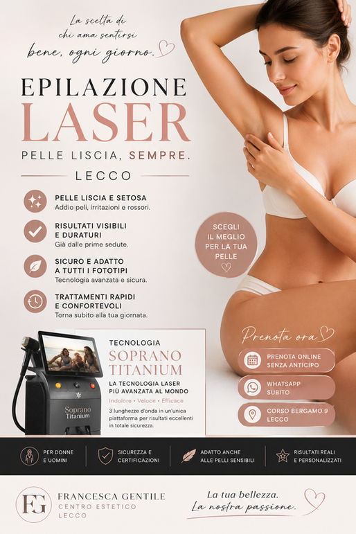 Epilazione Laser Lecco con Soprano Titanium: perché sempre più persone scelgono una pelle liscia tutto l'anno