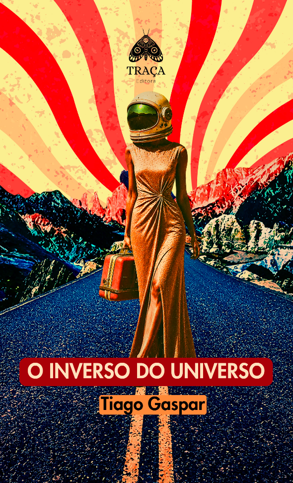 Tiago Gaspar - O inverso do universo