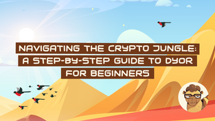 How to Identify Legitimate Crypto Projects: A Beginner’s Guide to DYOR