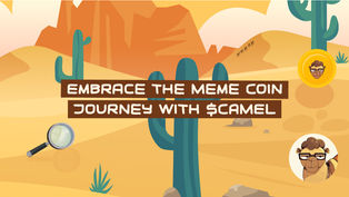 Embrace the Meme Coin Journey: From Fun to Function with $CAMEL
