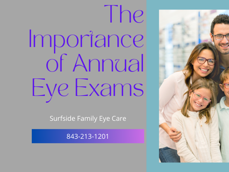 The Importance of Annual Eye Exams