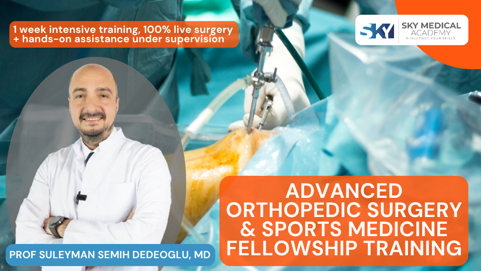 Advanced Orthopedic Surgery & Sports Medicine Fellowship Training