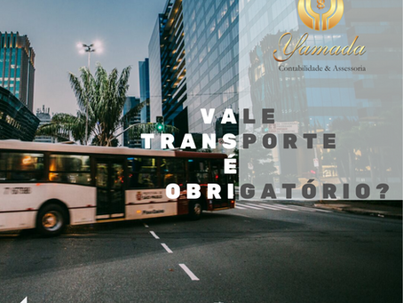 Vale Transporte é Obrigatório?