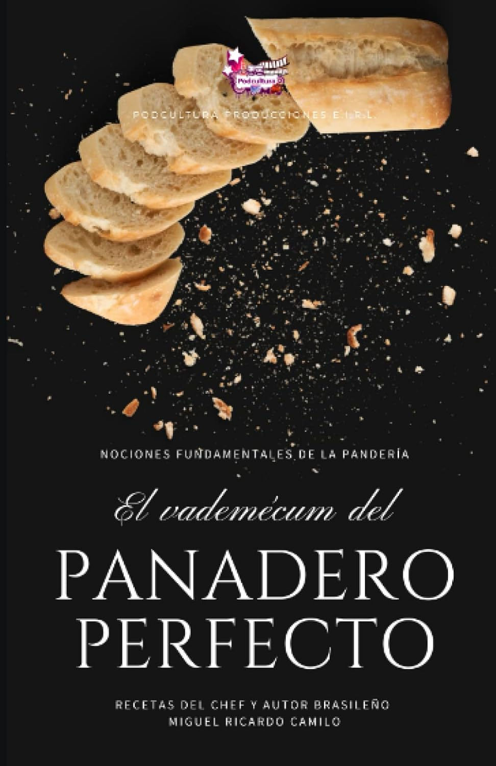 Vademécum para el panadero perfecto