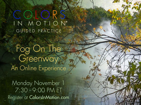 Join us: "Fog On The Greenway" Online Practice Group - Monday November 1, 2021