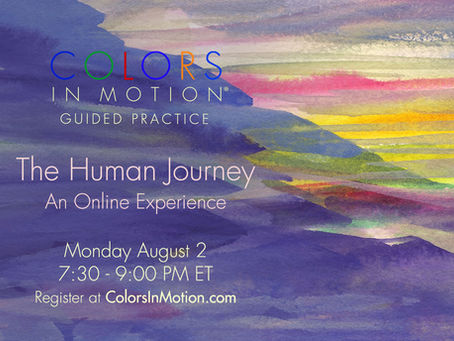 Join us: "The Human Journey" Online Practice Group - Monday August 2, 2021