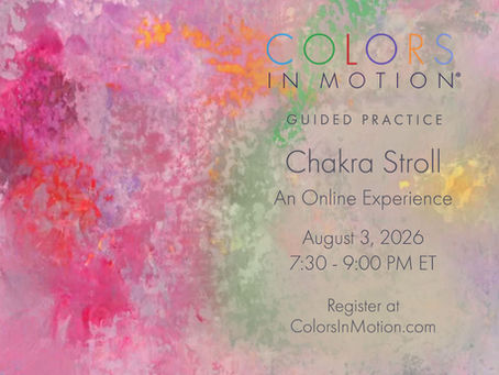 Join us: Chakra Stroll Online Gathering - Monday August 3, 2026