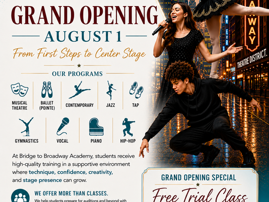 Join Us for the Grand Opening of Bridge to Broadway Academy and Unlock Your Artistic Potential