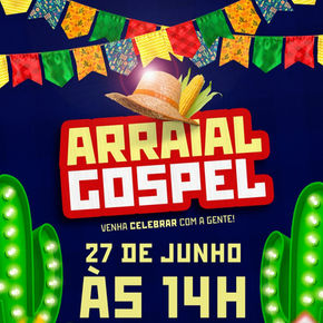 Renascer promove Arraial Gospel neste sábado