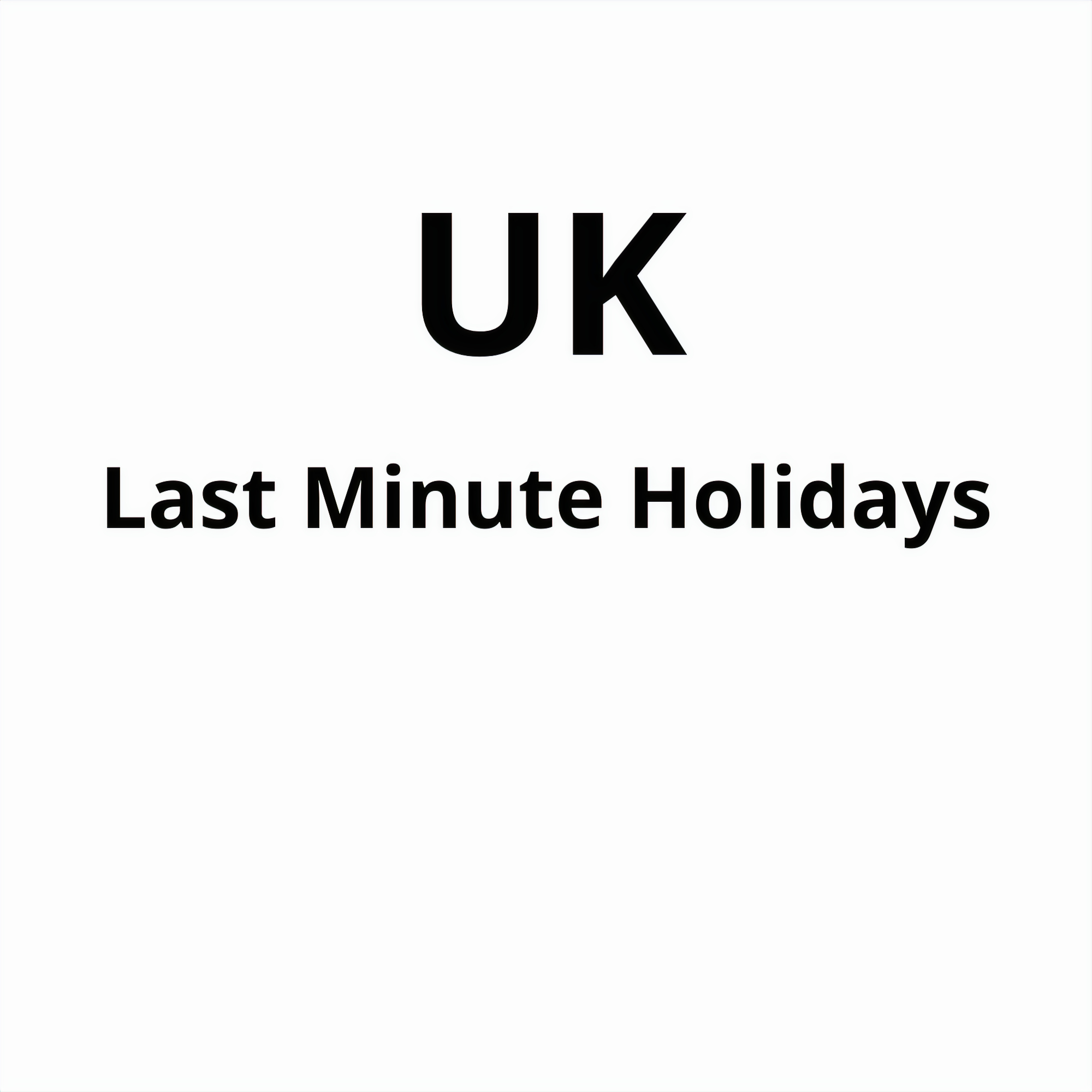 Writer: UK Lastminute Holiday