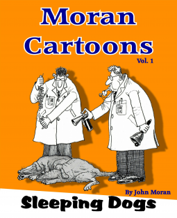 Moran Cartoons - Vol. 1, Sleeping Dogs Lie