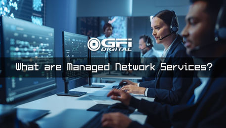 What are Managed Network Services?