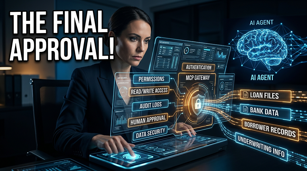 Woman at glowing AI dashboard with THE FINAL APPROVAL!, permissions, loan files, bank data, and AI agent brain graphic.