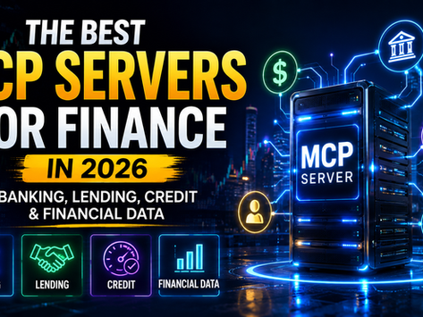 Best MCP servers for finance in 2026 connecting AI with banking, lending, business credit, payments and financial data.