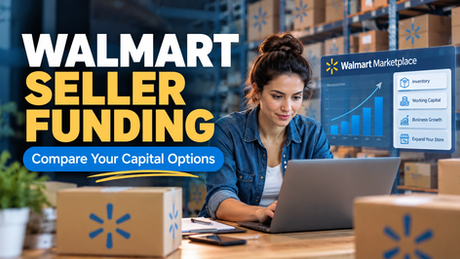 Walmart seller funding comparison: marketplace entrepreneur in fulfillment warehouse with inventory, capital and growth indicators