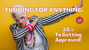 How To Get Funding For Anything With 3 C's