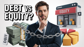 Man in a suit pondering, "DEBT vs EQUITY?" Text. Stacks of money with chains and a building labeled "EQUITY" in the background.