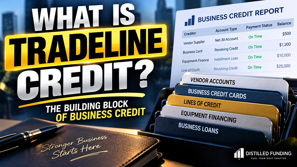 Business credit graphic with report and tabs; text reads What Is Tradeline Credit? and Stronger Business Starts Here.