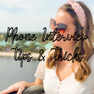 Phone Interview Tips & Tricks