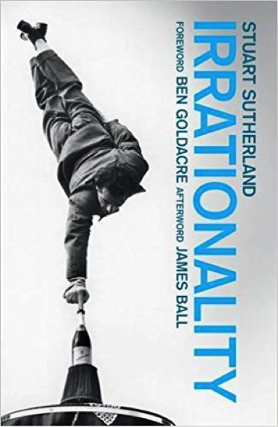 Irrationality: The Enemy within