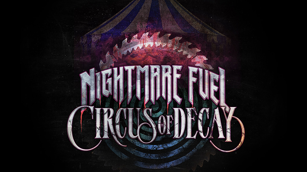 Ilustración de Nightmare Fuel Circus of Decay