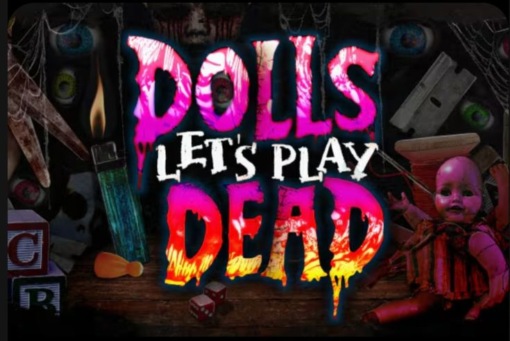 Dolls let's play dead HHN 2025