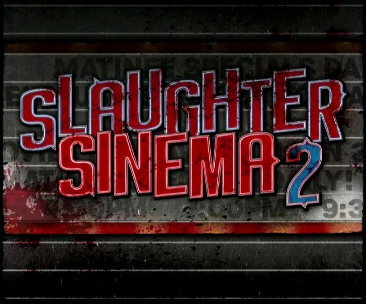 Slaughter Sinema 2 en Universal Studios