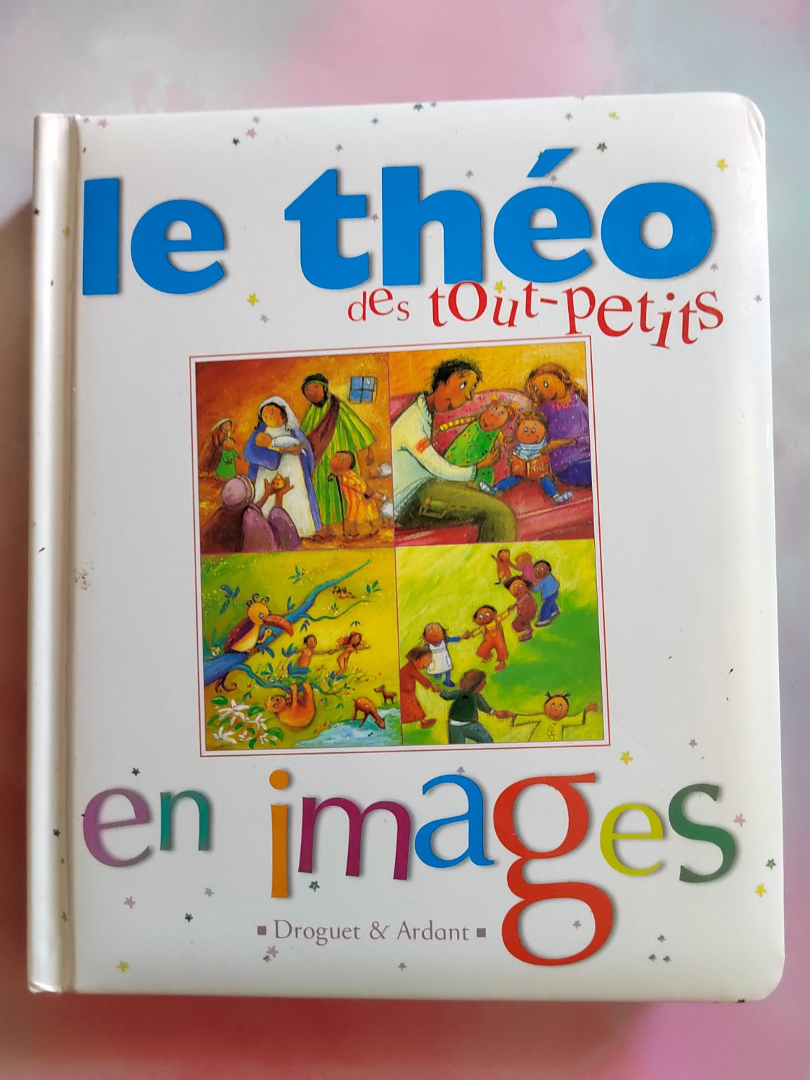 Le Théo des tout-petits en images – Imagier chrétien pour enfants