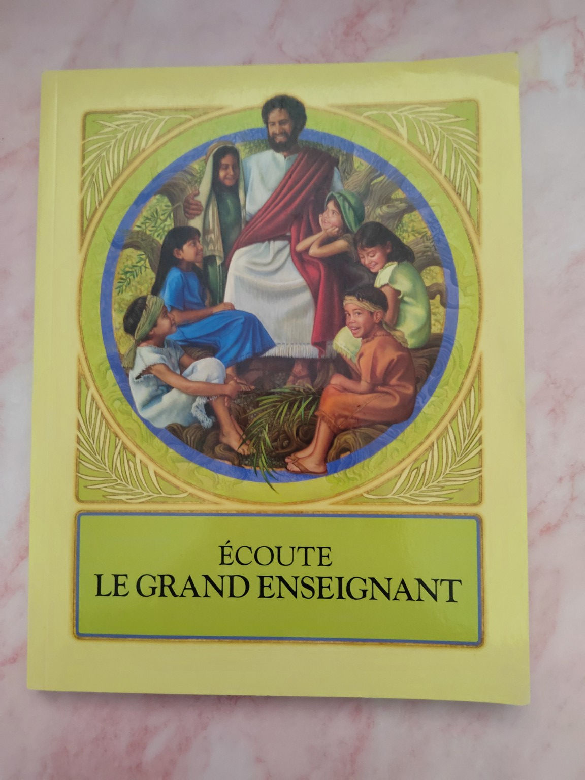 Écoute le Grand Enseignant – Livre religieux enfants – JW Témoins de Jéhovah