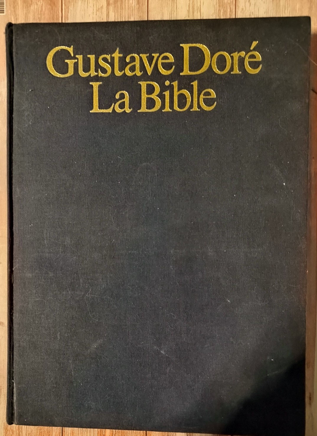 La Bible illustrée Gustave Doré – 230 gravures – Ancien et Nouveau Testament