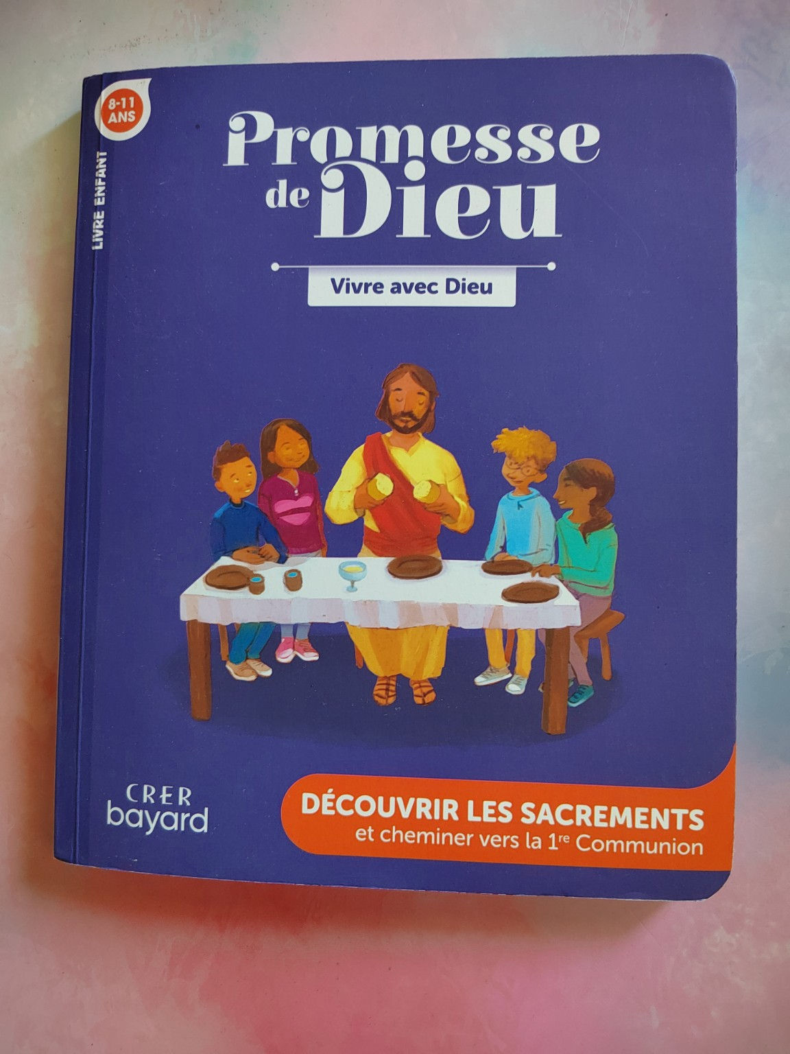 Promesse de Dieu – Vivre avec Dieu | Préparation à la Première Communion