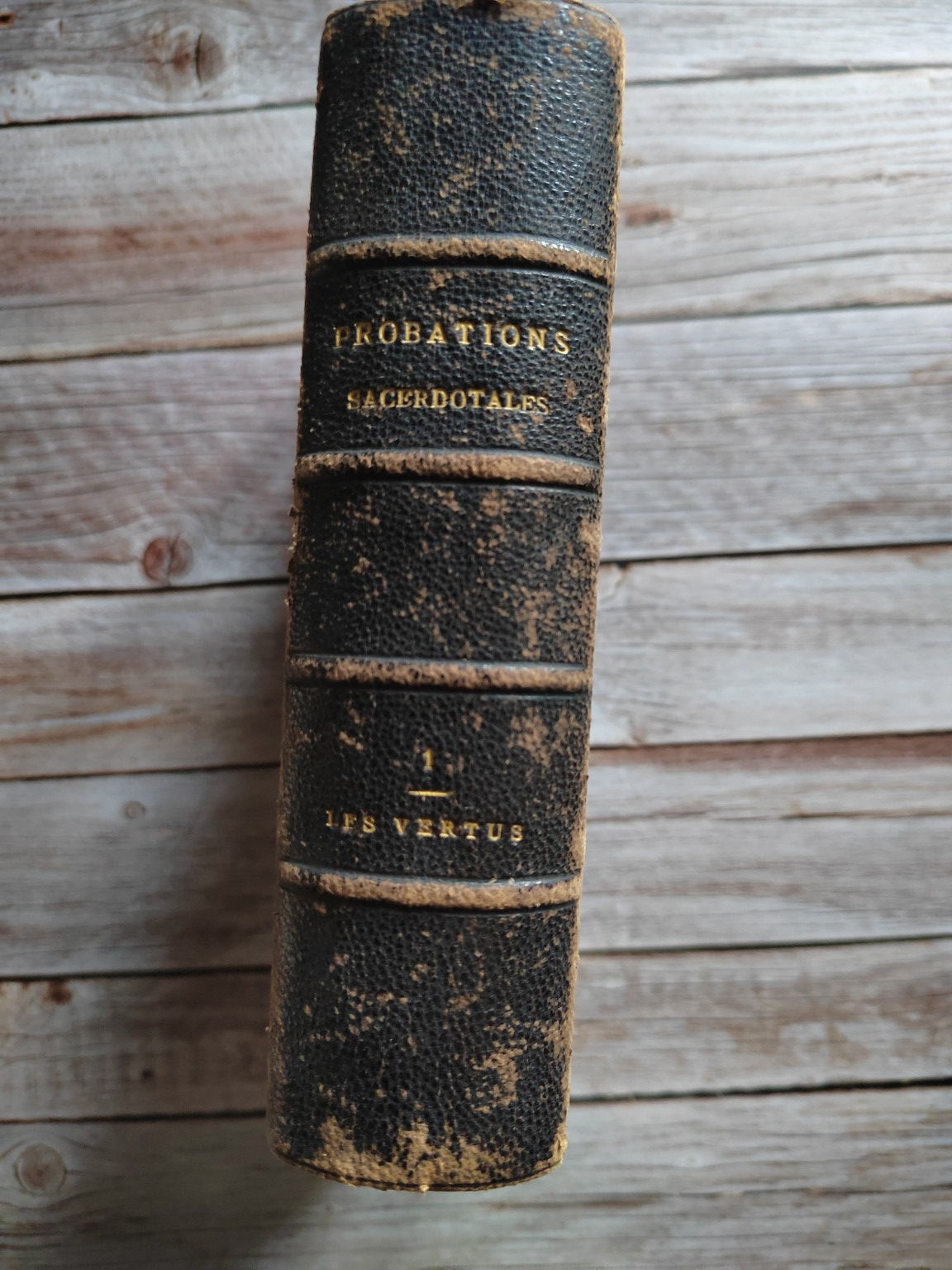 Probations Sacerdotales – Les Vertus | Livre religieux ancien XIXe siècle