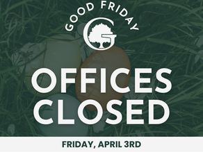Text "Good Friday" over eggs in grass reads "Offices Closed, Friday, April 3rd". Green and white theme with a calm, holiday feel.