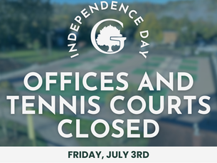City of Greendale Office & Tennis/Pickleball Court Closures for Independence Day