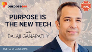 Purpose is the New Tech with Balaji Ganapathy