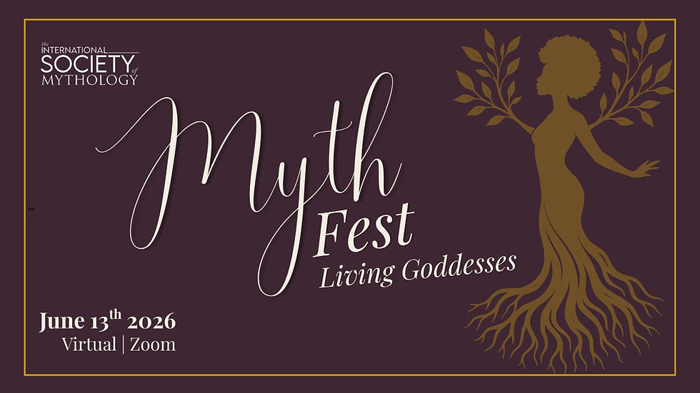 Myth Fest: Living Goddesses