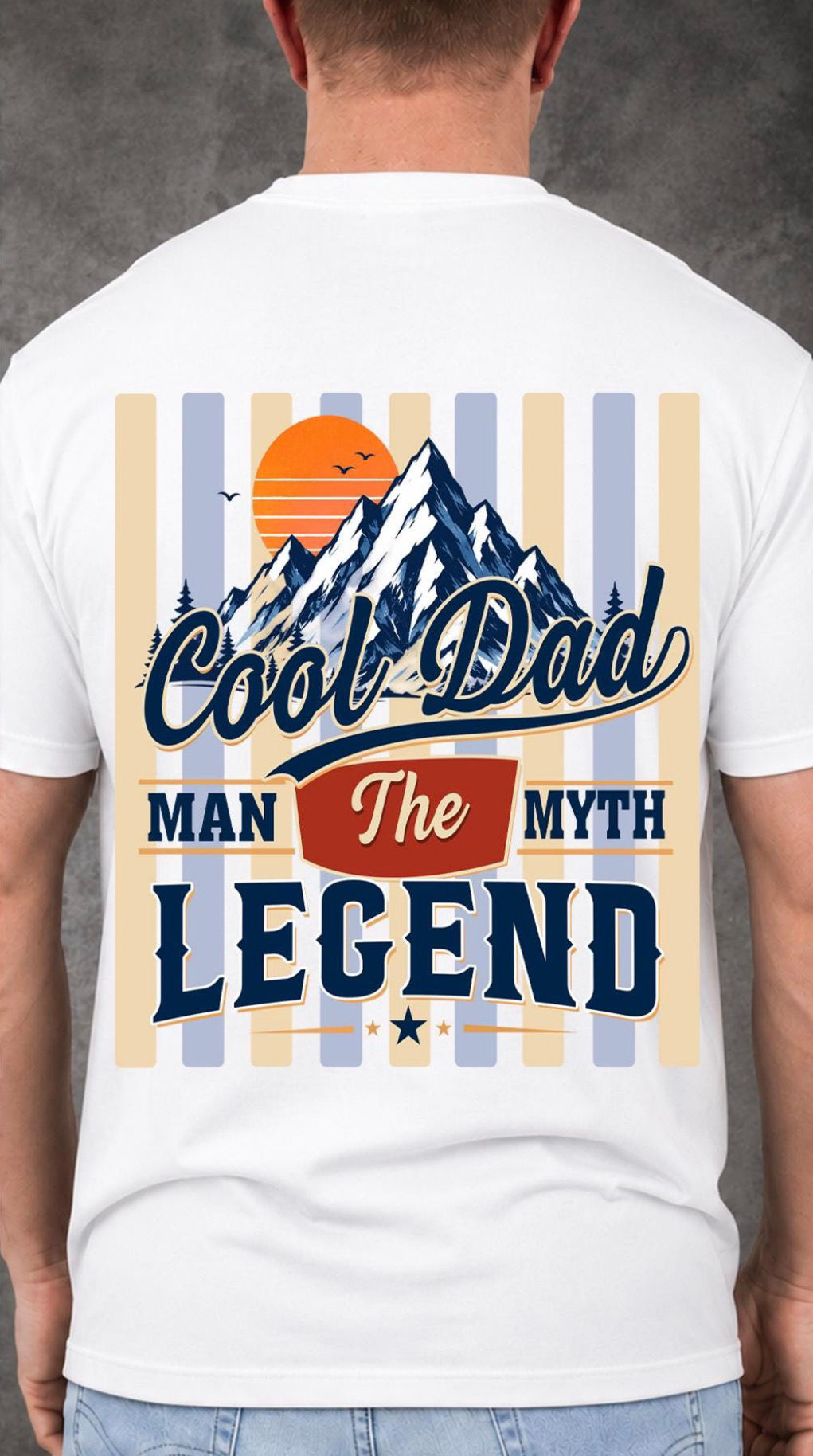 Cool Dad The Man The Myth The Legend Shirt
