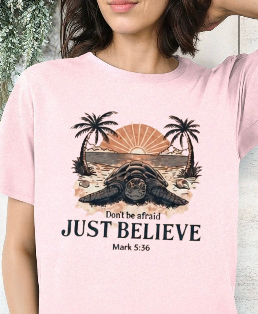 Thumbnail: Don’t Be Afraid Just Believe Shirt