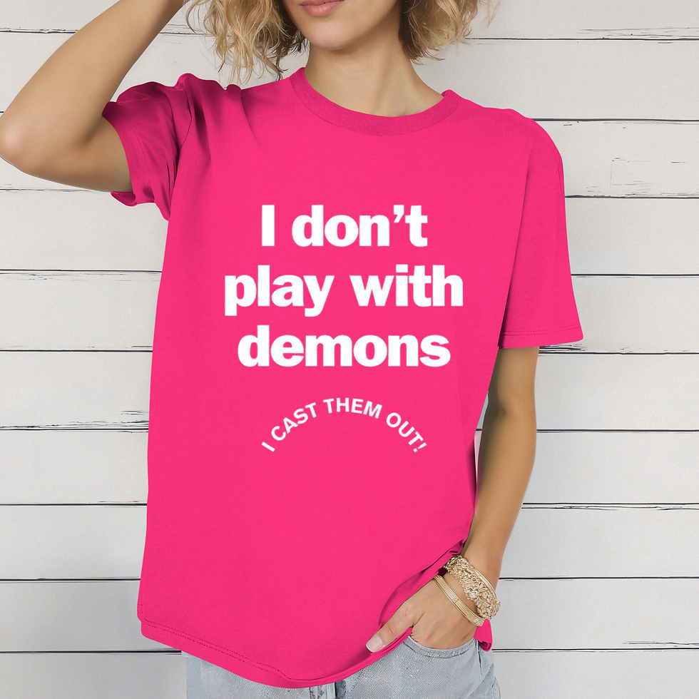 Thumbnail: I Don’t Play with Demons Shirt