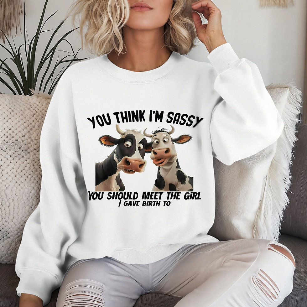Thumbnail: You Think I’m Sassy, You Should Meet the Girl I Gave Birth To