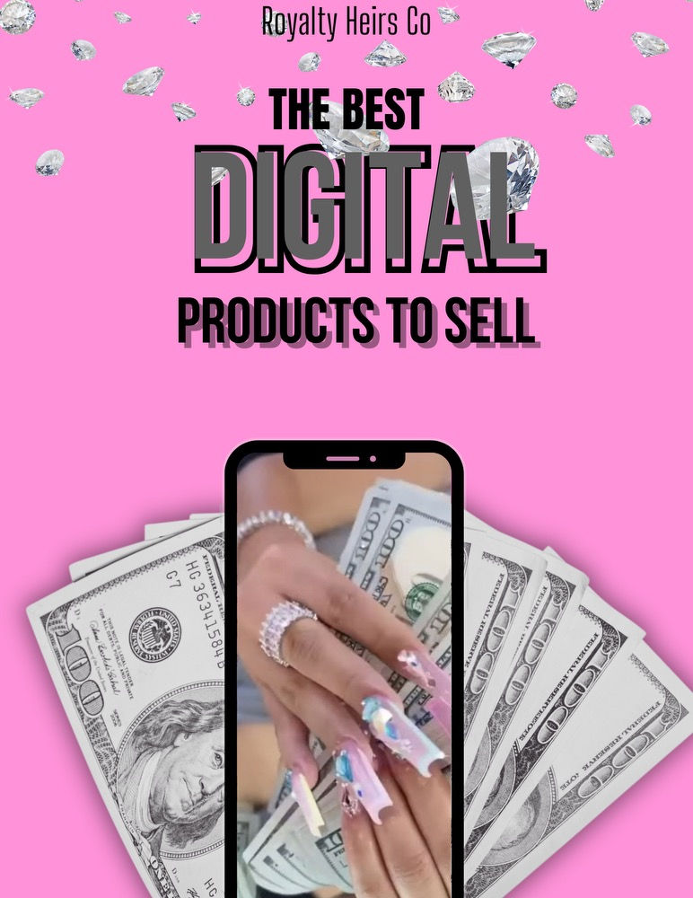 The Best Digital Products To Sell