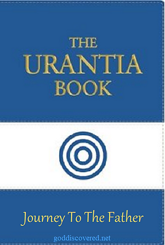 The Urantia Book goddiscovered FB banner 3 Journey To The Father.png