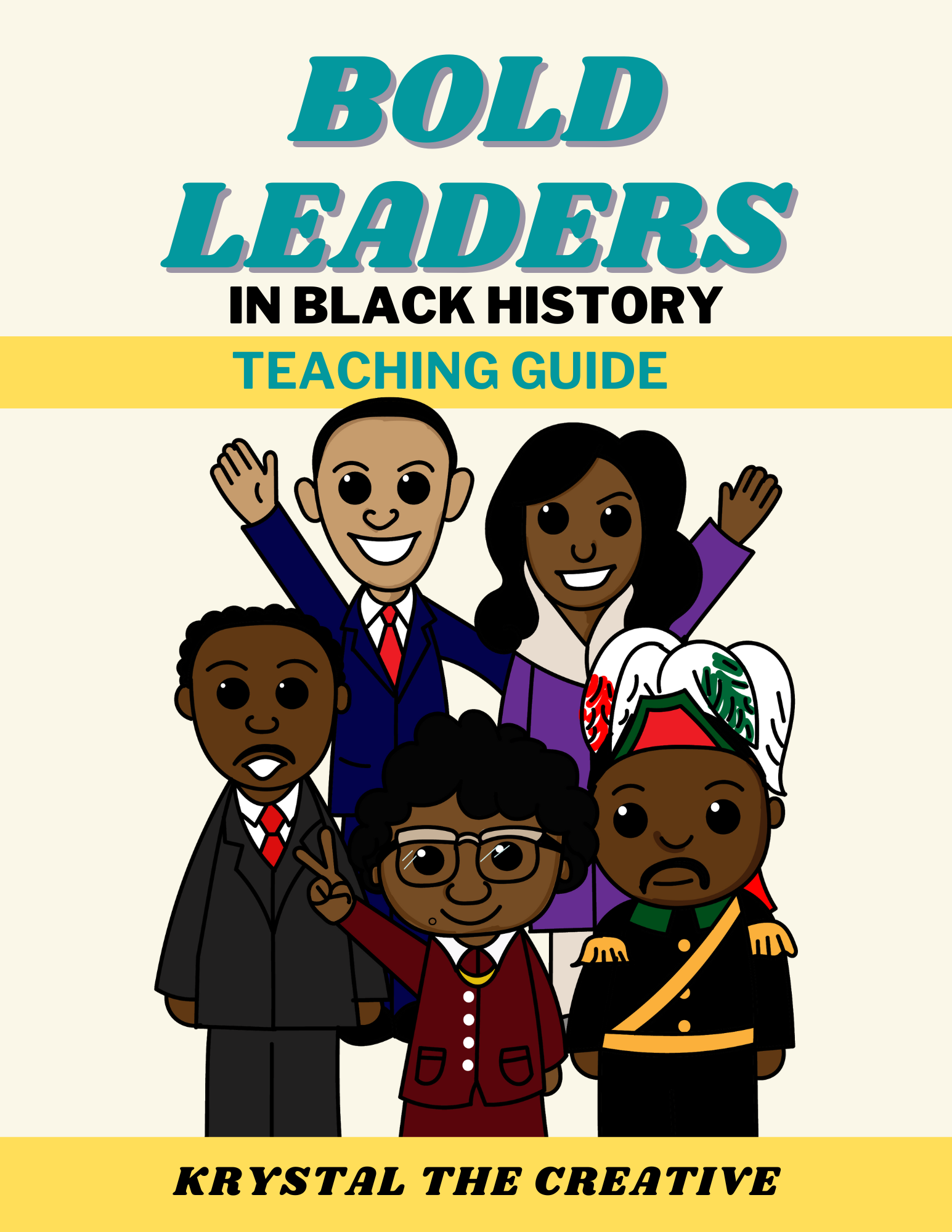 Bold Leaders in Black History Teaching Guide