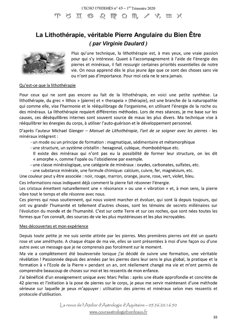 Article rédigé pour le Web magazine Echo d'Hermès n°45 - 1er trimestre 2020 - par Virginie Daulard