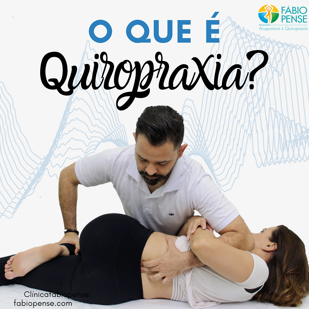 o que é a Quiropraxia?
