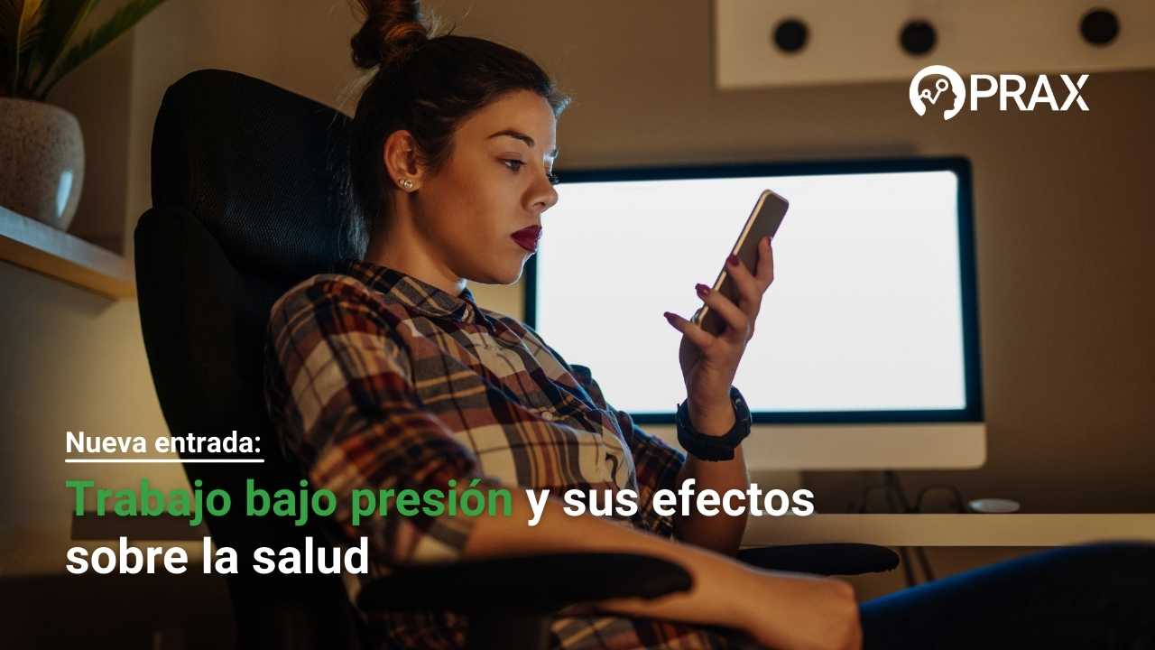 Trabajo bajo presión y sus efectos sobre la salud