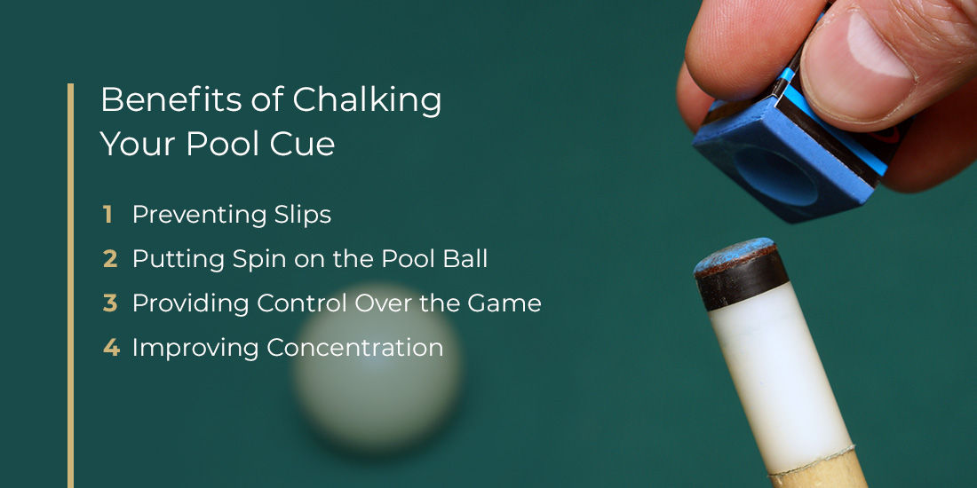 what is the chalk for in pool? Preventing slips, putting spin on the pool ball, providing control over the game, and improving concentration