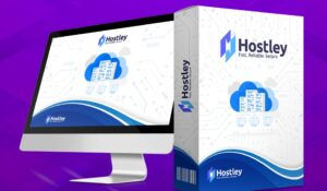 Hostley23 OTO Links Here + Bundle Deal + Coupon Code + Hot Bonuses
